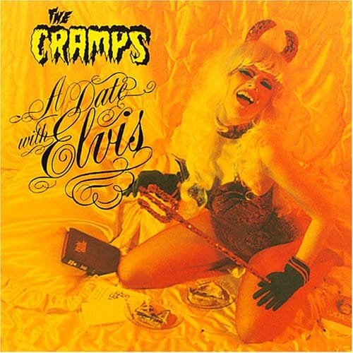 Cramps - A Date With Elvis F Cover