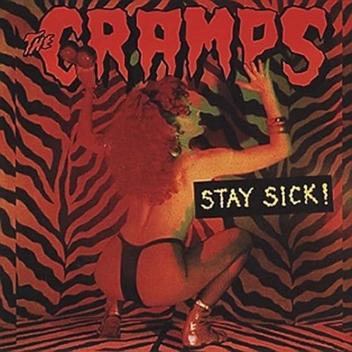 Cramps - Stay Sick! F cover