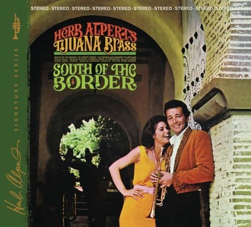 Herb Alpert & The Tijuana Brass - South Of The Border f cover