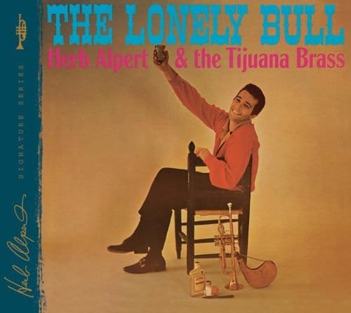 Herb Alpert & Tijuana Brass - The Lonely Bull f cover