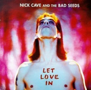 Nick Cave & The Bad Seeds - Let Love In f cover